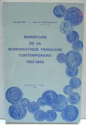 Répertoire de la Numismatique française contemporaine, 1793 à 1969