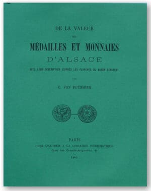 Médailles et monnaies d'Alsace - C. Van PETEGHEM - 1885