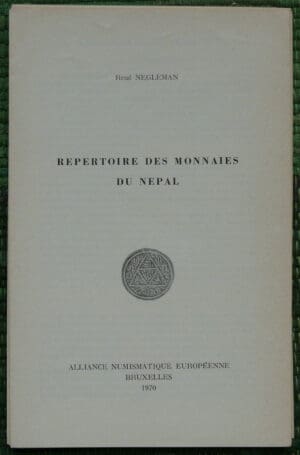 Répertoire des monnaies du Népal - René NEGLEMAN - 1970