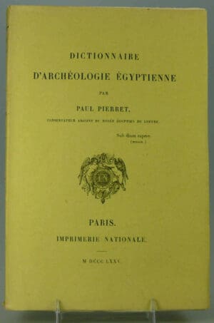 Dictionnaire d'archéologie égyptienne par Paul Pierret - 1875