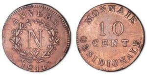 10 centimes Napoléon 1er Siège d'Anvers 1814 W (Lille).