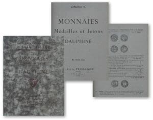 Monnaies, médailles et jetons du Dauphiné - J. Florange - Paris 1925