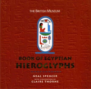 Book of egyptian hieroglyphs - Neal Spencer - 2003
