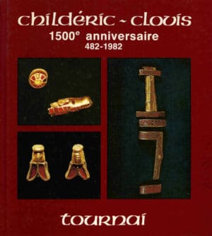 Childéric-Clovis 1500ème anniversaire