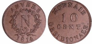 Napoléon 1er (1804-1814) - 10 centimes Siège d'Anvers 1814 W