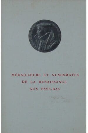 Médailleurs et numismantes de la renaissance aux Pays-Bas, 1959