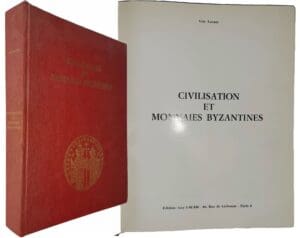 Lacam (Guy) - Civilisation et monnaies byzantines - 1974