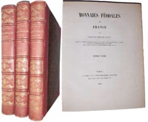 Poey d’Avant (Faustin) - Monnaies féodales de France - 3 volumes édition originale 1858/1860/1862