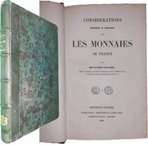 Fillon ( Benjanin) - Considérations historiques et artistiques sur les monnaies de France - Edition originale, 1851
