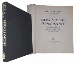 Hill (George) and Pollard (Graham) - Medals of the Renaissance - Edition de 1978