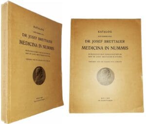 Holzmair (DR. Eduard) - Katalog der sammlung Dr. Josef Brettauer, Medicina in nummis - Wien 1937