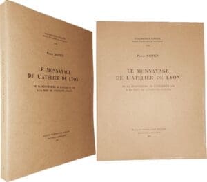 Bastien (Pierre) - Le monnayage de l'atelier de Lyon - XIII - De la réouverture de l'atelier en 318 à la mort de Constantin (318-337) - 1982