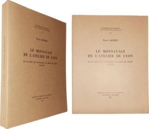 Bastien (Pierre) - Le monnayage de l'atelier de Lyon - XV - De la mort de Constantin à la mort de Julien (337-363) - 1985