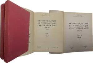 Histoire monétaire et numismatique contemporaine, tome 1 et 2, J. Mazard, 1965, 1969