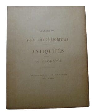 Catalogue Collection Joly de Bammeville Antiquités - 1893
