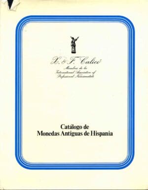 Catalogue de vente , Catalogo de Monedas Antiguas de Hispania , Calico 18 et 19 juin 1979