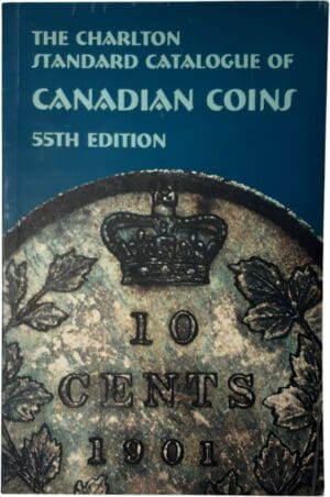 The Charlon standard catalogue of Canadian coins - 55th edition (2001)