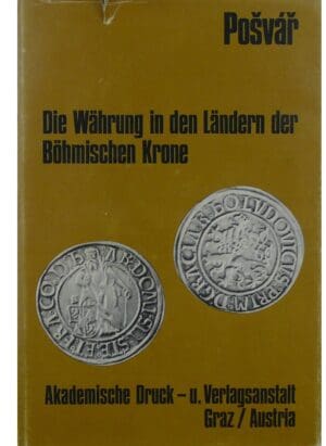 J. POSVAR, « Die Währung in den ländern der Böhmischen krone», (1970)
